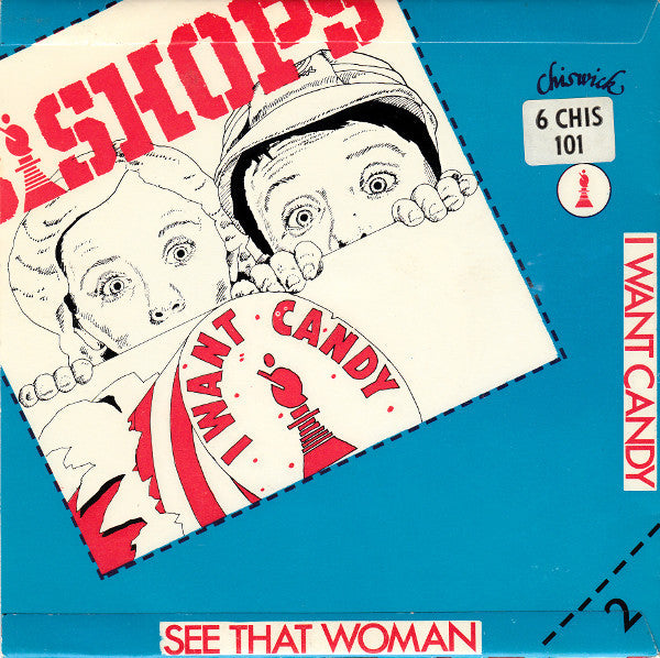 The Count Bishops : I Want Candy (6", Single)