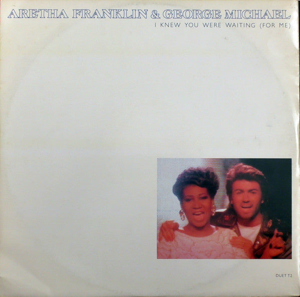 Aretha Franklin & George Michael : I Knew You Were Waiting (For Me) (12")