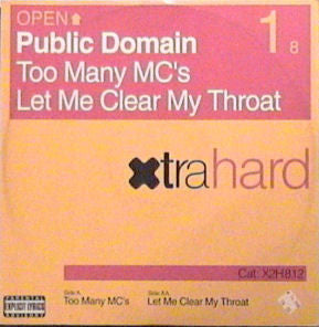 Public Domain : Too Many MC's / Let Me Clear My Throat (12", Single)