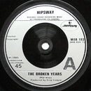 Hipsway : The Broken Years (7", Single)