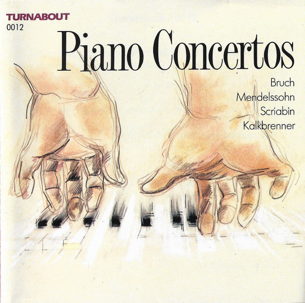 Max Bruch, Felix Mendelssohn-Bartholdy, Alexander Scriabin, Friedrich Kalkbrenner : Piano Concertos (2xCD, Comp)