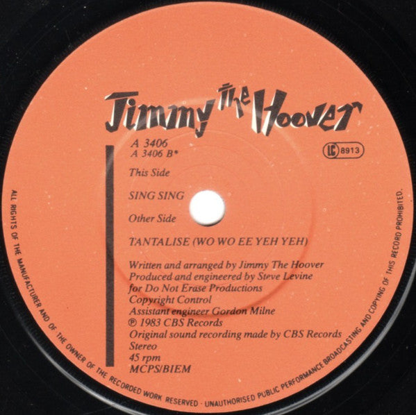 Jimmy The Hoover : Tantalise (Wo Wo Ee Yeh Yeh) (7", Single)