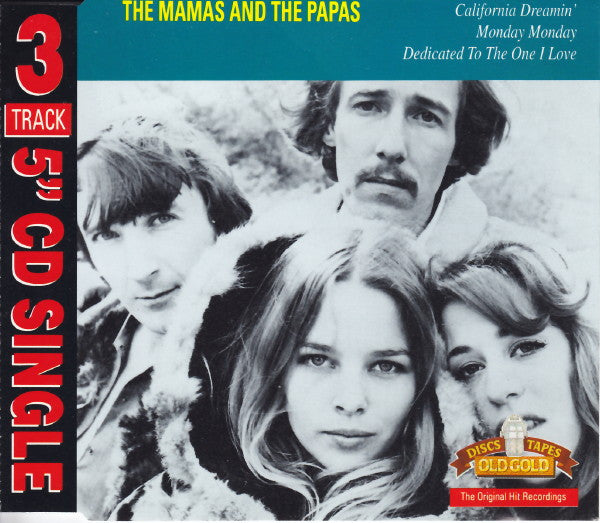 The Mamas & The Papas : California Dreamin' / Monday, Monday / Dedicated To The One I Love (CD, Single)