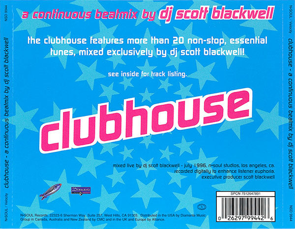 Scott Blackwell : Clubhouse - A Continuous Beatmix By DJ Scott Blackwell (CD, Mixed)