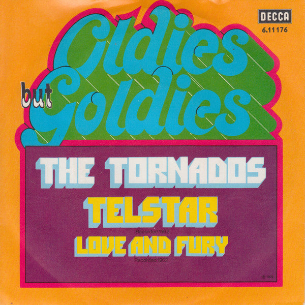 The Tornados : Telstar / Love And Fury (7", Single, RE)