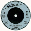 Aswad : Don't Turn Around (7", Single)