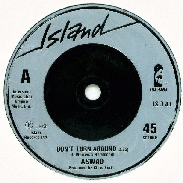 Aswad : Don't Turn Around (7", Single)