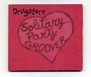 Drugstore : Solitary Party Groover (CD, Single, Dig)