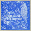 The Apple Creation : Gifthorse  E.P. (12", EP)