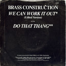 Brass Construction : We Can Work It Out (Edited Version) (7")