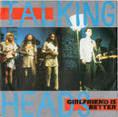 Talking Heads : Girlfriend Is Better (7", Single)