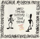 Malcolm McLaren Presents World's Famous Supreme Team : Round The Outside! Round The Outside! (CD, Album)