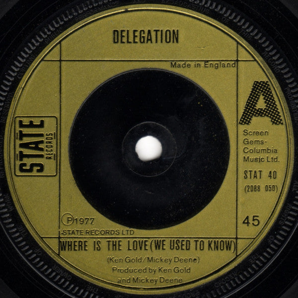 Delegation : Where Is The Love (We Used To Know) (7", Single)