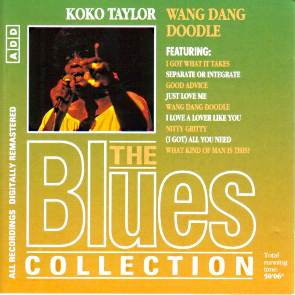 Koko Taylor : Wang Dang Doodle (CD, Comp, RM)