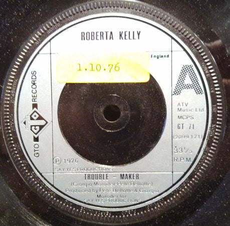 Roberta Kelly : Trouble - Maker (7")