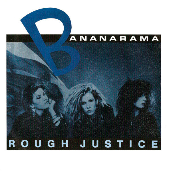 Bananarama : Rough Justice (7", Single, Sil)