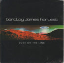 Barclay James Harvest : Love On The Line (7", Single)