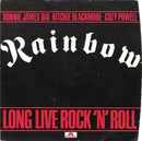 Rainbow : Long Live Rock 'N' Roll (7", Single, Sil)