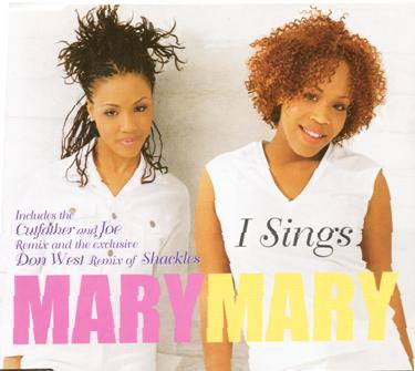 Mary Mary : I Sings (CD, Single)