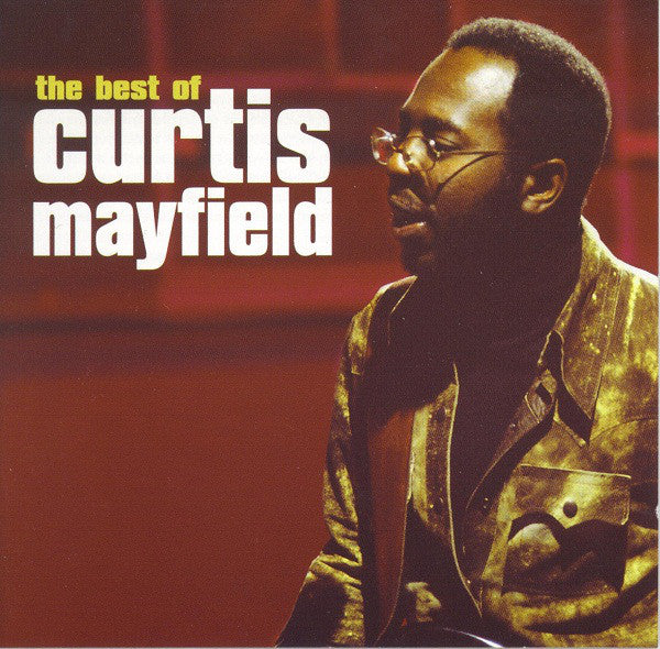 Curtis Mayfield : The Best Of Curtis Mayfield (CD, Comp)