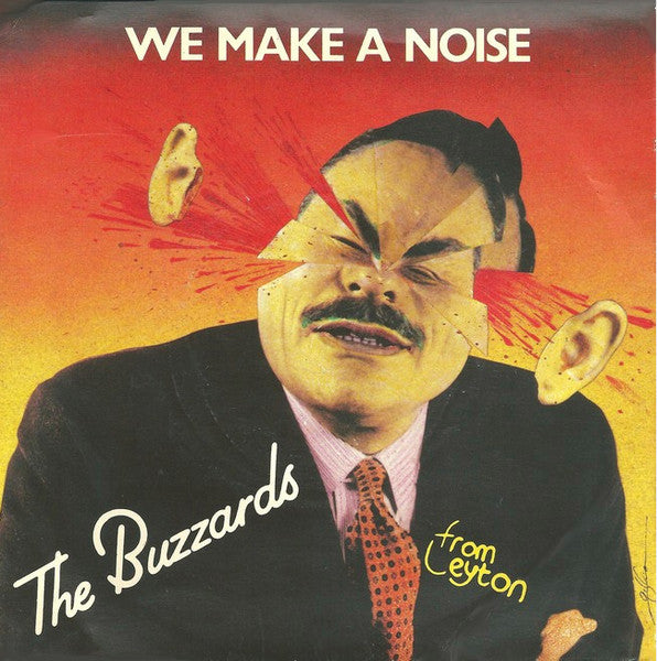 Leyton Buzzards : We Make A Noise (7", Single)