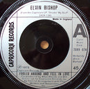 Elvin Bishop : Fooled Around And Fell In Love (7", Single)