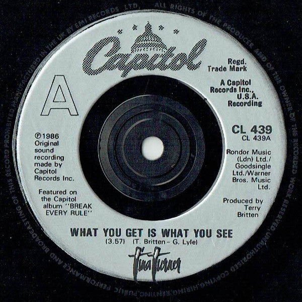 Tina Turner : What You Get Is What You See (7", Single)