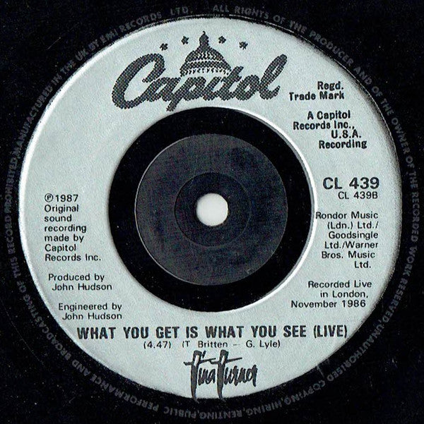 Tina Turner : What You Get Is What You See (7", Single)