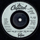 Tina Turner : What You Get Is What You See (7", Single)