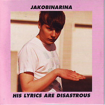 Jakobínarína : His Lyrics Are Disastrous (CD, Single, Promo)