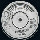 The Pearls : Wizard Of Love (7")