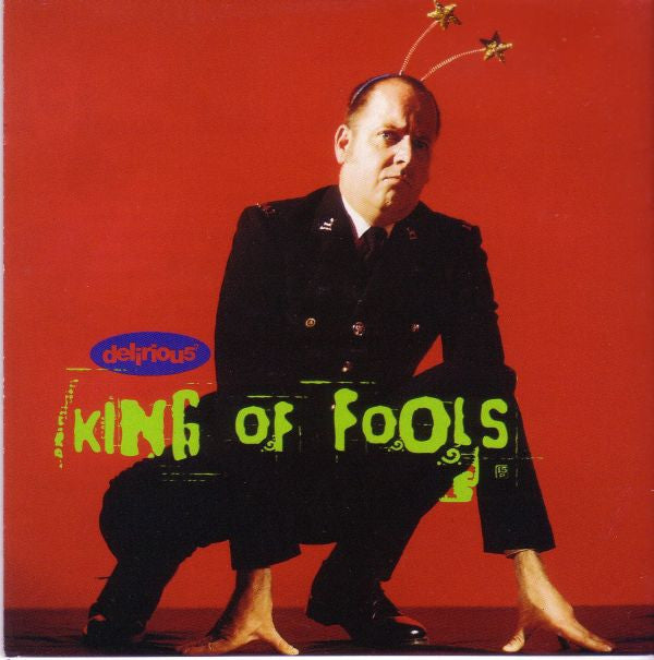Delirious? : King Of Fools (CD, Album)