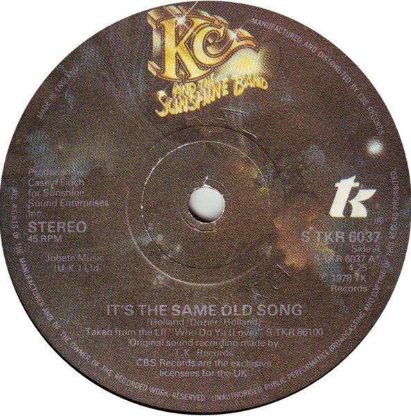 KC & The Sunshine Band : It's The Same Old Song (7", Single)