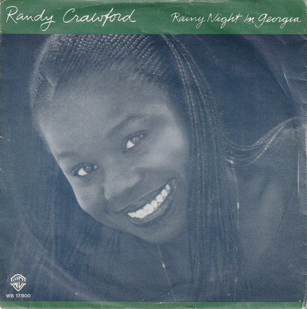 Randy Crawford : Rainy Night In Georgia (7", Single)