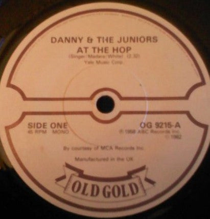 Danny & The Juniors : At The Hop (7", Mono, RE)