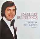 Engelbert Humperdinck : Timeless: The Classics (CD, Comp)