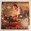 Deutsch Amerikanische Freundschaft : Nur Noch Einer (LP, Album)