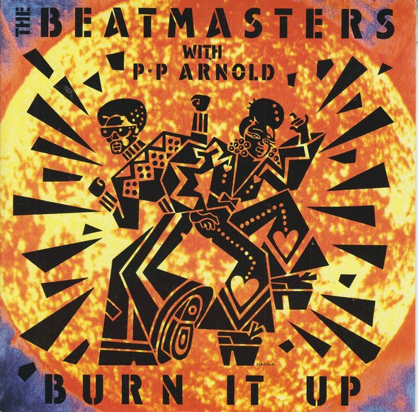 The Beatmasters With P.P. Arnold : Burn It Up (7", Single)