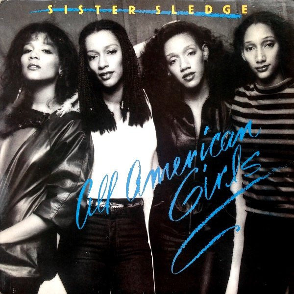 Sister Sledge : All American Girls (LP, Album)