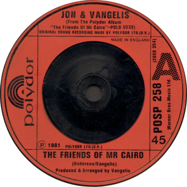 Jon & Vangelis : The Friends Of Mr Cairo (7", Single)