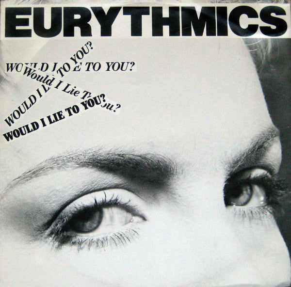 Eurythmics : Would I Lie To You? (12", Single)