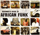 Various : Beginner's Guide To African Funk (3xCD + Box, Comp)