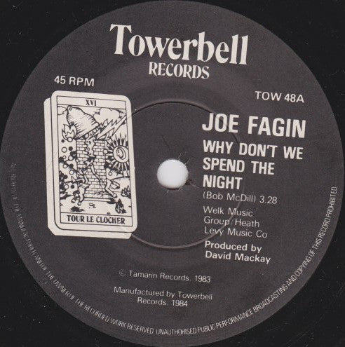 Joe Fagin : Why Don't We Spend The Night (7", Single)