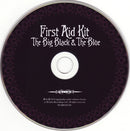 First Aid Kit : The Big Black & The Blue (CD, Album, Ltd, Dig)