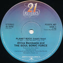 Afrika Bambaataa & Soulsonic Force : Planet Rock (12", Single)