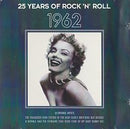 Various : 25 Years Of Rock 'N' Roll 1962 (CD, Comp, RE)