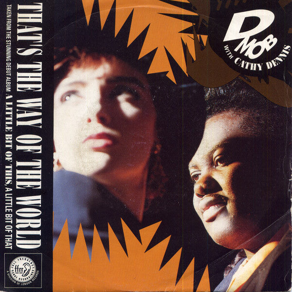 D Mob With Cathy Dennis : That's The Way Of The World (7", Single, Sil)