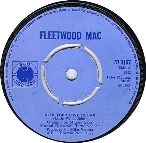 Fleetwood Mac : Need Your Love So Bad (7", Single, RE, Pus)