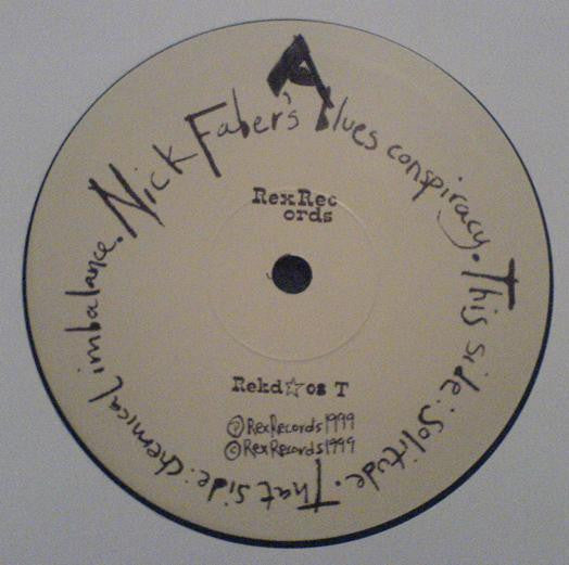 Nick Faber's Blues Conspiracy* : Solitude (10")