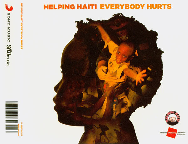Helping Haiti : Everybody Hurts (CD, Single, Son)
